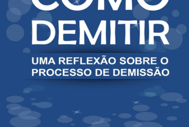 Entre despedidas e recomeços - psicóloga relança versão digital de livro que propõe demissões mais humanas nas empresas